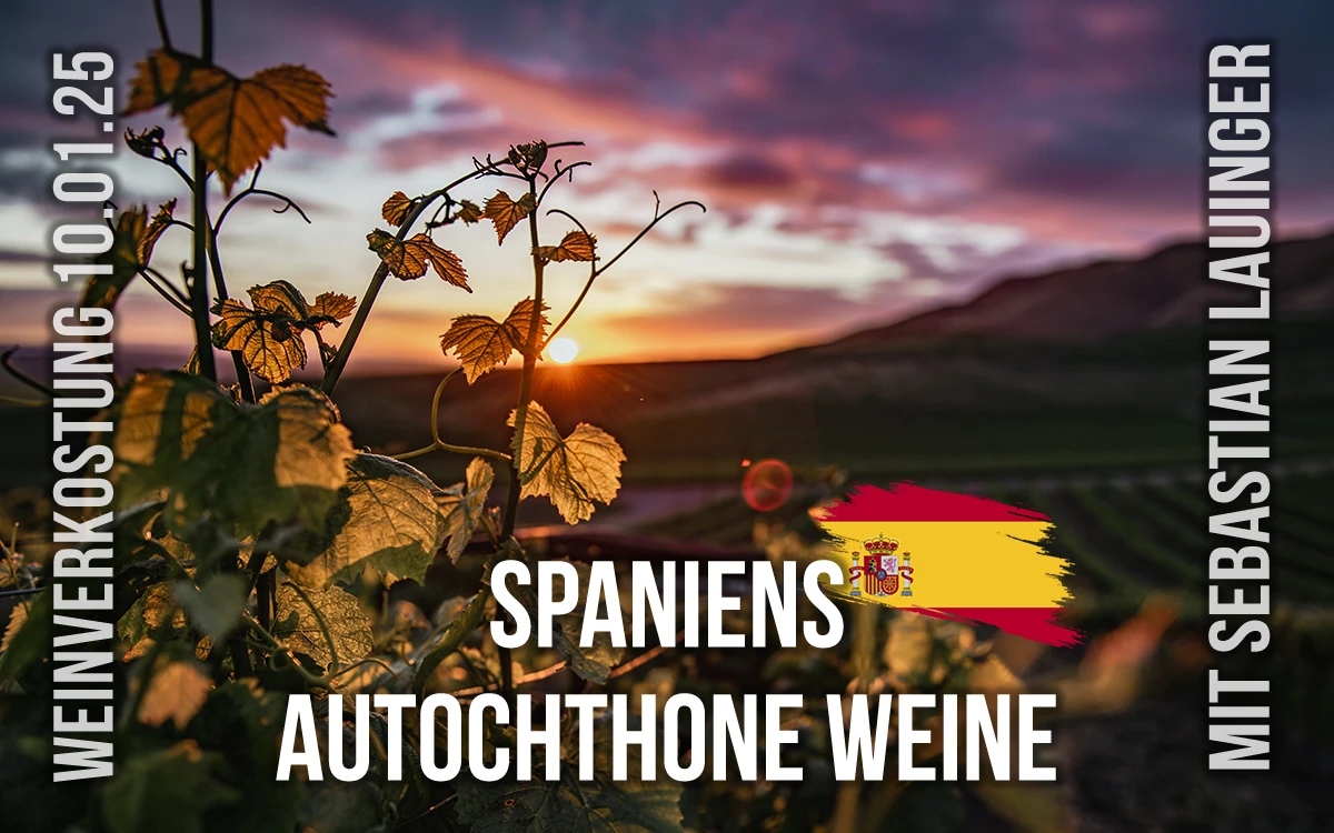 Spanien im Glas: Verkostung autochthoner Weine